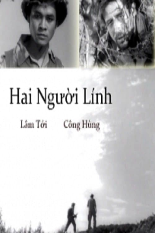 Hai Người Lính Hai Người Lính