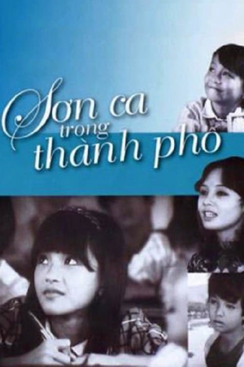 Sơn Ca Trong Thành Phố Sơn Ca Trong Thành Phố